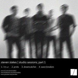 Steven Slakes - Studio Sessions, Part 1 [EP] (2014)