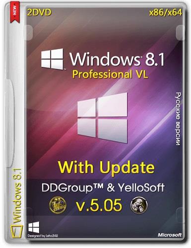 Windows 8.1 Pro vl x64 x86 with Update  v.05.05 by DDGroup™ & YelloSoft