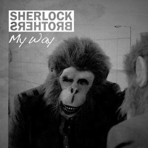Sherlock Brothers - My Way (Single) (2014)