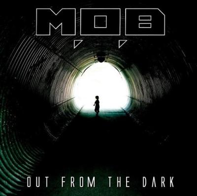 M.O.B. - Out From The Dark (2014)