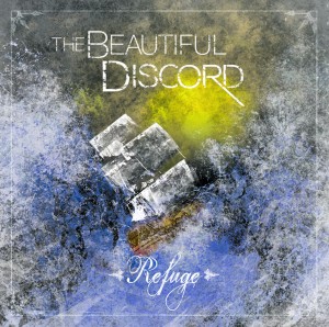 The Beautiful Discord - Refuge [EP] (2014)