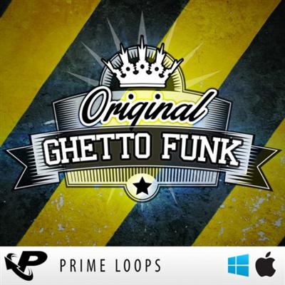 Prime Loops Original Ghetto Funk MULTiFORMAT-DISCOVER