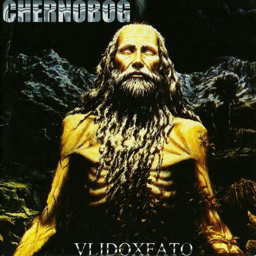 Chernobog - Vlidoxfato (1999, Lossless)