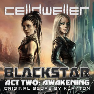 Celldweller - Blackstar Act Two: Awakening (2014)