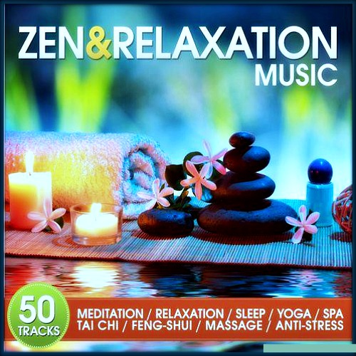 Zen and Relaxation Music 50 Tracks for Meditation (2014)