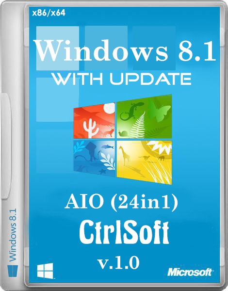 Windows 8.1 Update x86/x64 AIO 24in1 CtrlSoft v.1.0 (2014/RUS/ENG)