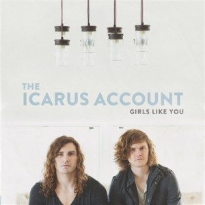 The Icarus Account - Girls Like You (EP) (2014)