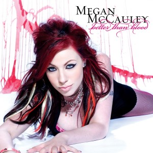 Megan McCauley - Better Than Blood (2007)