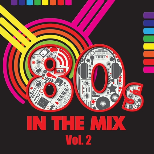 80's In The Mix Vol. 2 (2014)