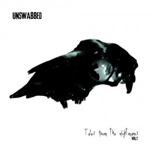 Unswabbed - Tales From The Nightmares, Vol. 1 (EP) (2014)