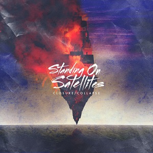 Standing on Satellites - Closure/Collapse (EP) (2014)