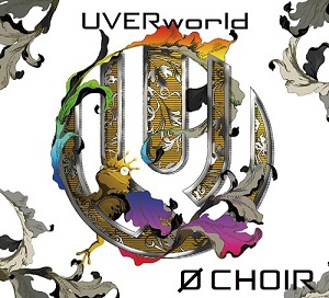 UVERworld - &#216; Choir (2014)