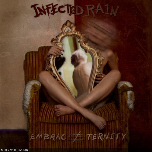 Infected Rain - Embrace Eternity (2014)