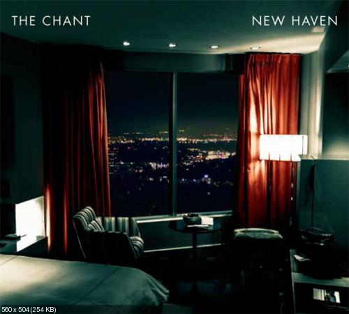 The Chant - New Haven (2014)