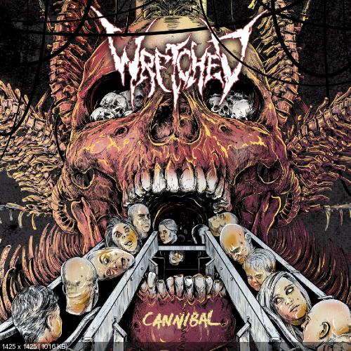 Wretched - Cannibal (2014)