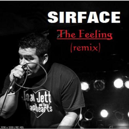 Sirface - The Feeling (Remix) (Single) (2014)