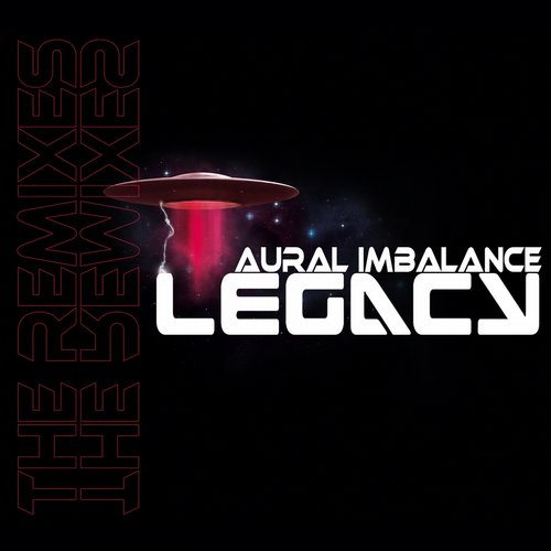 Aural Imbalance - Legacy (The Remixes) (2014)